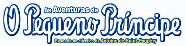 As Aventuras do Pequeno Príncipe
