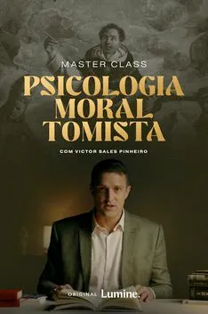 Cartaz de Masterclass: A psicologia moral tomista, com Victor Sales Pinheiro