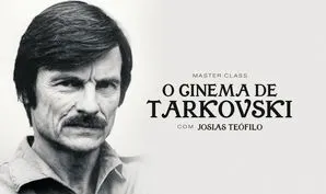 Imagem de Masterclass: O cinema de Andrei Tarkovsky, com Josias Teófilo