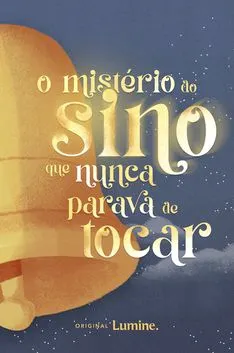 Cartaz de O mistério do sino que nunca parava de tocar