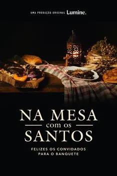 Cartaz de Na Mesa com os Santos