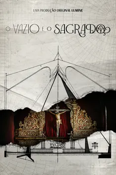 Cartaz de O Vazio e o Sagrado